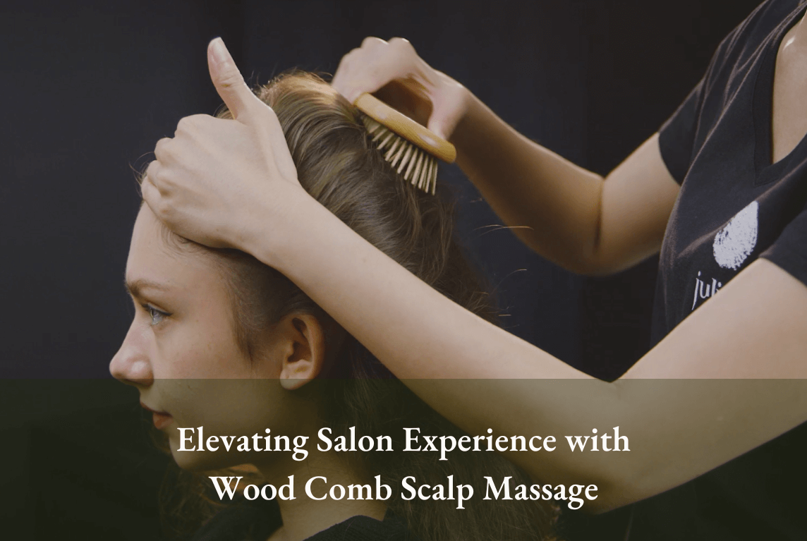 juliArt hairstylist must know_Elevating Your Salon Experience with Wood Comb Scalp Massage 2