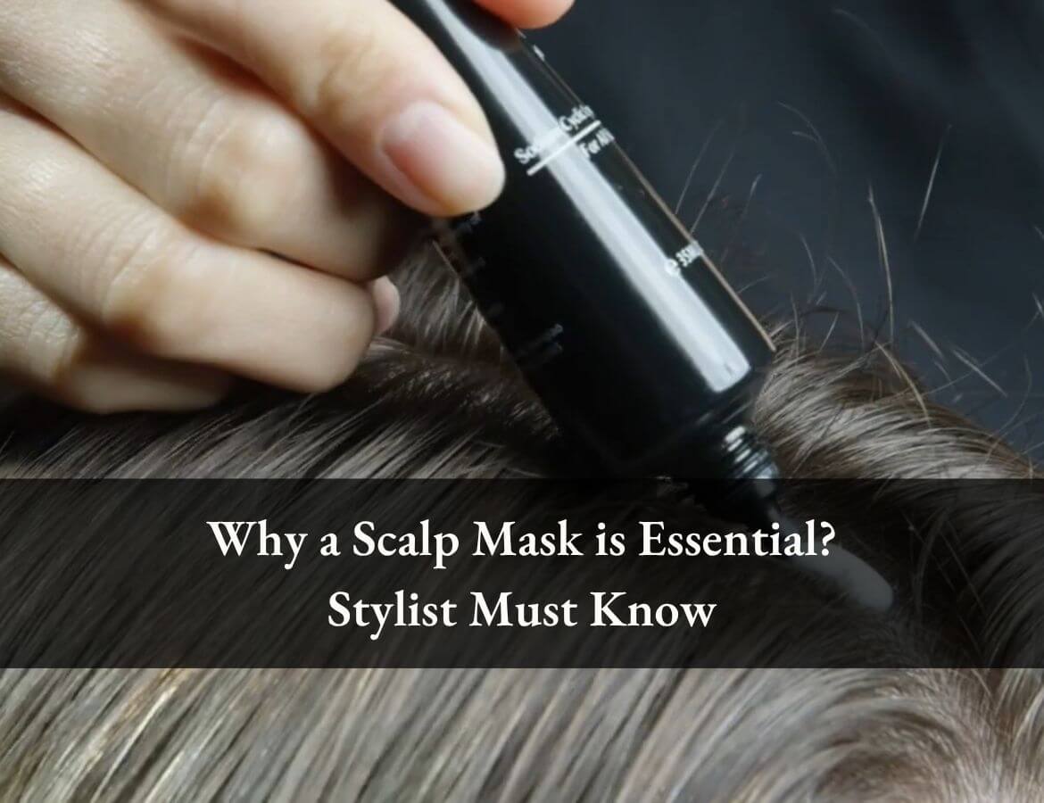 Secret Weapon for Chemical Treatments: Why a Scalp Mask is Essential